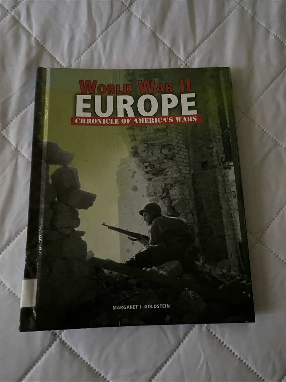World War II Europe: Chronicle of America's Wars - Hardcover Book (Green/Black)